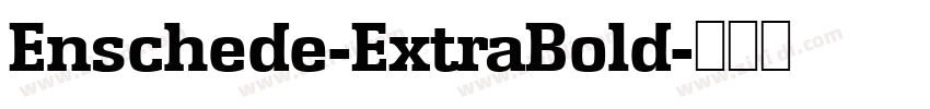 Enschede-ExtraBold字体转换