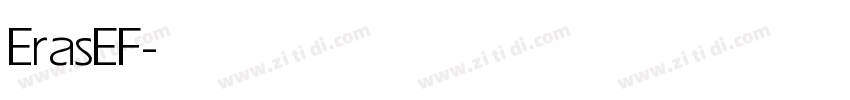 ErasEF字体转换