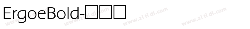 ErgoeBold字体转换