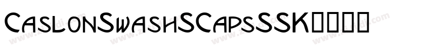 CaslonSwashSCapsSSK字体转换