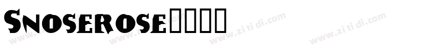 Snoserose字体转换