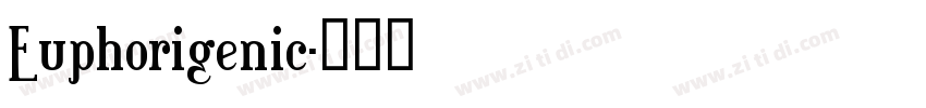 Euphorigenic字体转换