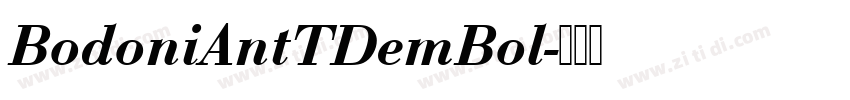 BodoniAntTDemBol字体转换