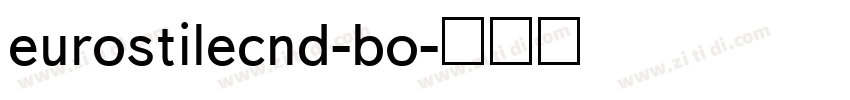 eurostilecnd-bo字体转换