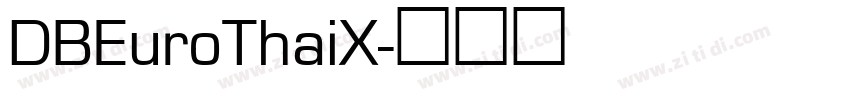 DBEuroThaiX字体转换