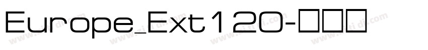 Europe_Ext120字体转换
