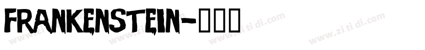 Frankenstein字体转换