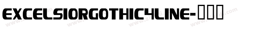 ExcelsiorGothic4line字体转换