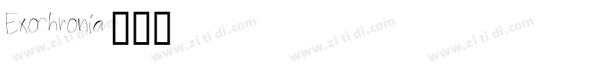 Exochronia字体转换
