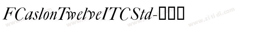 FCaslonTwelveITCStd字体转换