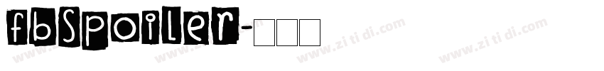 FbSpoiler字体转换