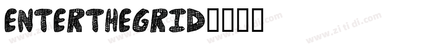 EntertheGrid字体转换