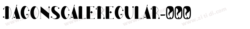 DagonScaleRegular字体转换
