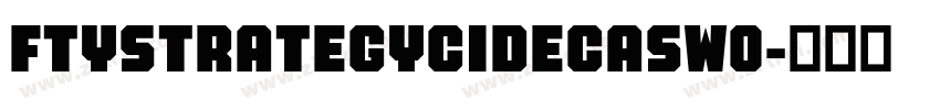 FTYStrategycideCASW0字体转换
