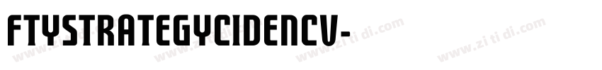 FTYSTRATEGYCIDENCV字体转换