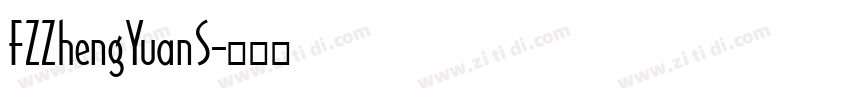 FZZhengYuanS字体转换