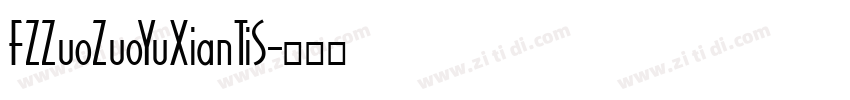 FZZuoZuoYuXianTiS字体转换