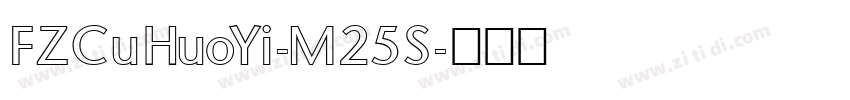 FZCuHuoYi-M25S字体转换