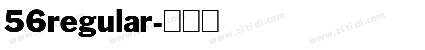 56regular字体转换