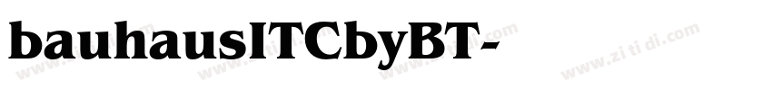 bauhausITCbyBT字体转换