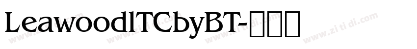 LeawoodlTCbyBT字体转换