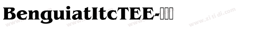 BenguiatItcTEE字体转换