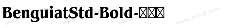 BenguiatStd-Bold字体转换