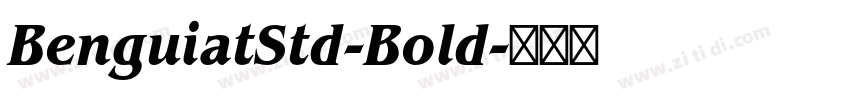 BenguiatStd-Bold字体转换