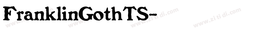 FranklinGothTS字体转换
