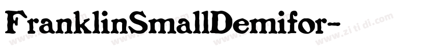 FranklinSmallDemifor字体转换