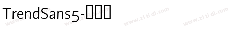 TrendSans5字体转换
