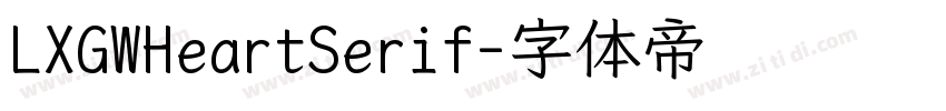 LXGWHeartSerif字体转换