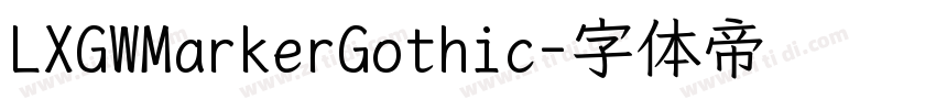 LXGWMarkerGothic字体转换