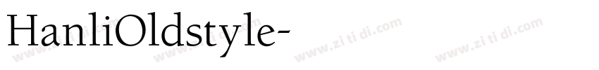 HanliOldstyle字体转换
