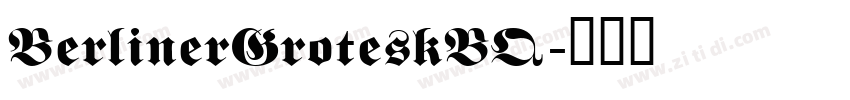 BerlinerGroteskBQ字体转换