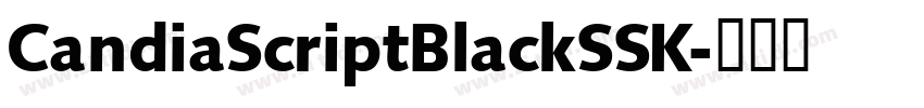 CandiaScriptBlackSSK字体转换