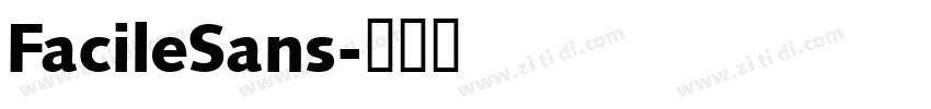 FacileSans字体转换