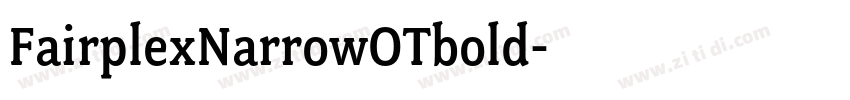 FairplexNarrowOTbold字体转换