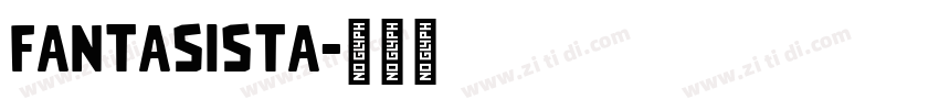 Fantasista字体转换