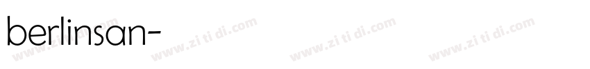berlinsan字体转换