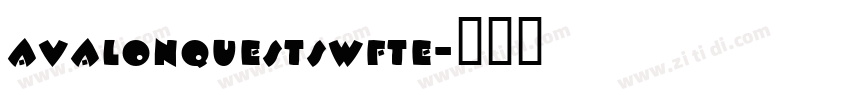 avalonquestswfte字体转换