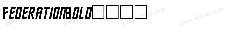 FederationBold字体转换