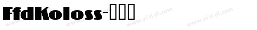 FfdKoloss字体转换