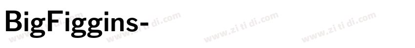 BigFiggins字体转换