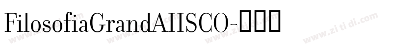 FilosofiaGrandAIISCO字体转换