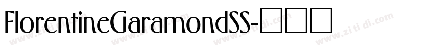FlorentineGaramondSS字体转换