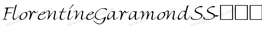 FlorentineGaramondSS字体转换