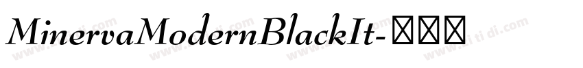 MinervaModernBlackIt字体转换