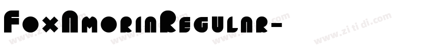 FoxAmoriaRegular字体转换