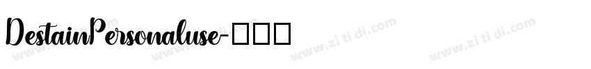 DestainPersonaluse字体转换